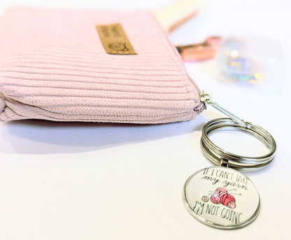 Keyring: If I Can't Take My Yarn I'm Not Going